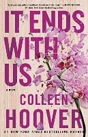 smashed purple flowers on a book cover for It Ends With Us written by Colleen Hoover