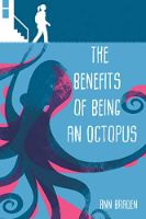 The Benefits of Being an Octopus book cover with a blue and pink octopus on a blue background and someone walking off a back porch in the background